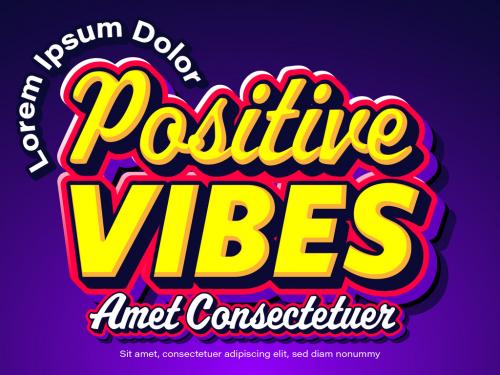Positive Vibes Youth Bold Text Effect - 465397893