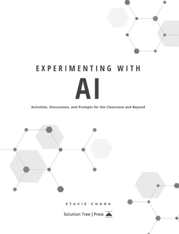 Experimenting With AI: Activities, Discussions and Prompts