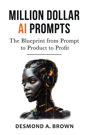 Million Dollar AI Prompts: The Blueprint from Prompt to Product Million Dollar AI Prompts: The Blueprint from Prompt to Product