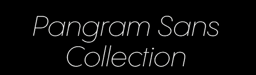Pangram Sans Super Family - 12 Variable Fonts, 288 Styles! Pangram Sans Super Family - 12 Variable Fonts, 288 Styles!