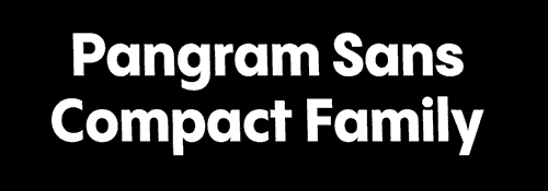 Pangram Sans Super Family - 12 Variable Fonts, 288 Styles! Pangram Sans Super Family - 12 Variable Fonts, 288 Styles!