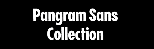 Pangram Sans Super Family - 12 Variable Fonts, 288 Styles! Pangram Sans Super Family - 12 Variable Fonts, 288 Styles!