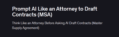 Prompt AI Like an Attorney to Draft Contracts (MSA) Prompt AI Like an Attorney to Draft Contracts (MSA)