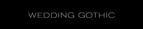 Wedding Gothic Superfamily - 18 Styles Wedding Gothic Superfamily - 18 Styles