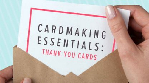 'The Great Courses - Cardmaking Essentials: Thank You Cards'