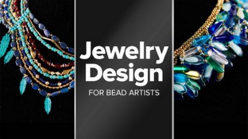 'The Great Courses - Jewelry Design for Bead Artists'