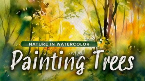 'The Great Courses - Nature in Watercolor: Painting Trees'