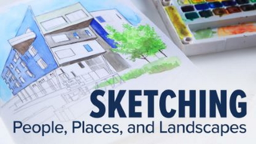 'The Great Courses - Sketching People, Places, and Landscapes'