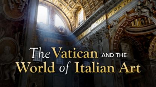 'The Great Courses - The Vatican and the World of Italian Art'