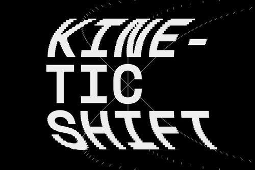 Kinetic Shift Collection Kinetic Shift Collection