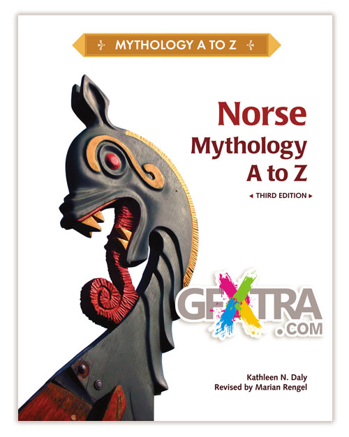 Norse Mythology A to Z, Third Edition by Kathleen N. Daly