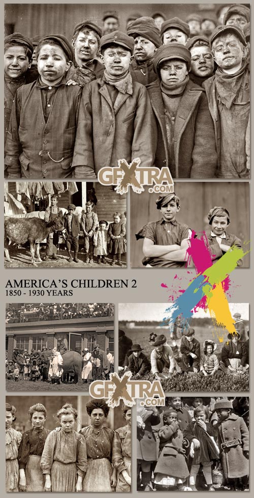 America's Children 1850-1930 Years 2 America's Children 1850-1930 Years 2