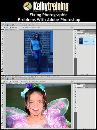 KelbyTraining - Fixing Photographic Problems With Adobe Photoshop
