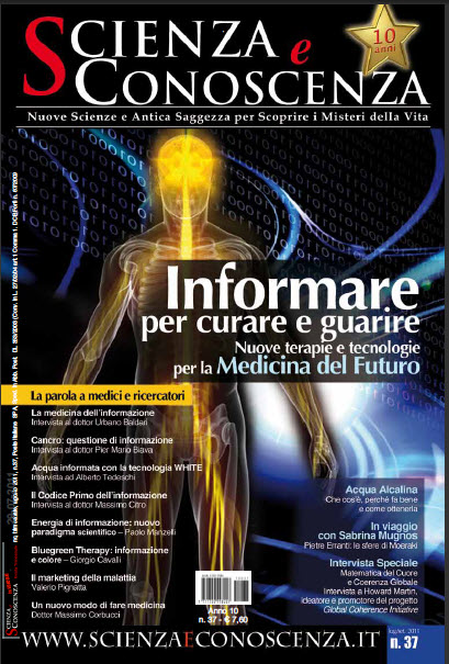 Scienza e Conoscenza Nr.37 - Trimestrale Agosto - Ottobre 2011