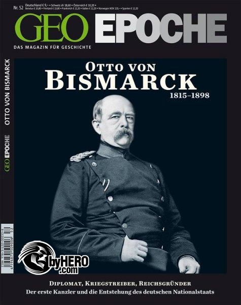 Geo Epoche Magazin No.52 Otto von Bismarck