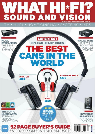 What Hi-Fi? Sound and Vision - February 2012