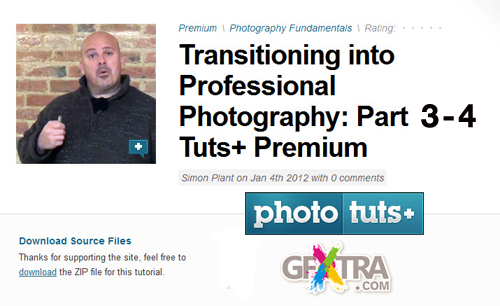Transitioning into Professional Photography: Part 3 & 4 - Tuts+ Premium