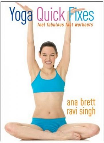 Yoga Quick Fixes with Ana Brett
