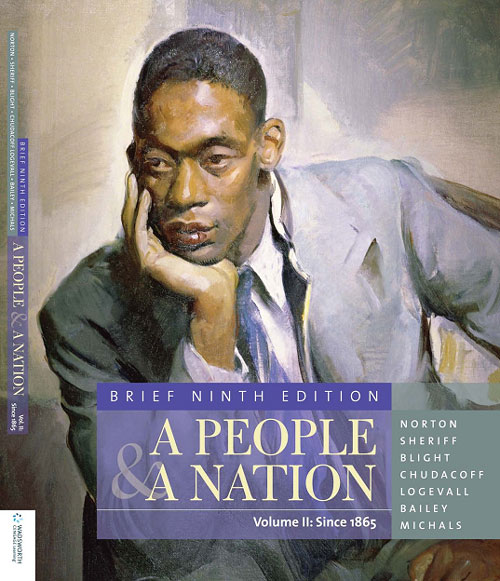 A People and a Nation: A History of the United States, Brief Edition, Volume II: Since 1865, 9th edition