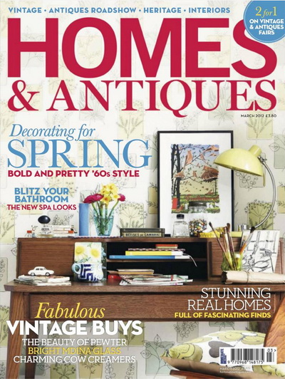 Homes & Antiques - March 2012