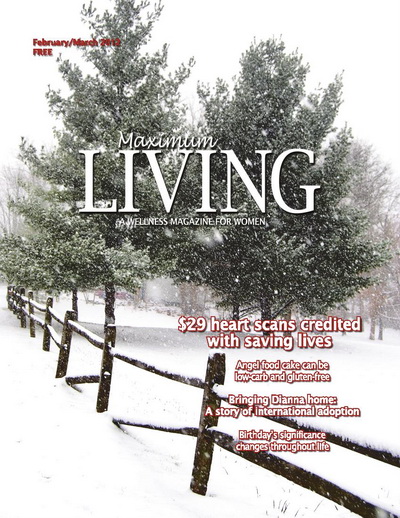 Maximum Living - February/March 2012