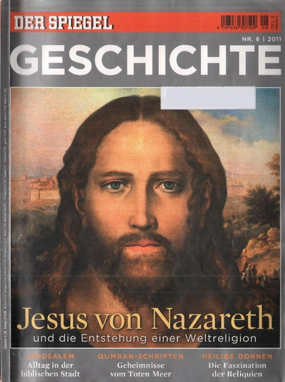 Spiegel Geschichte 06/2011 - Jesus von Nazareth