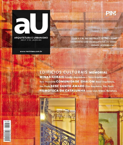 Revista Arquitetura & Urbanismo - Edicao 214 - Janeiro de 2012