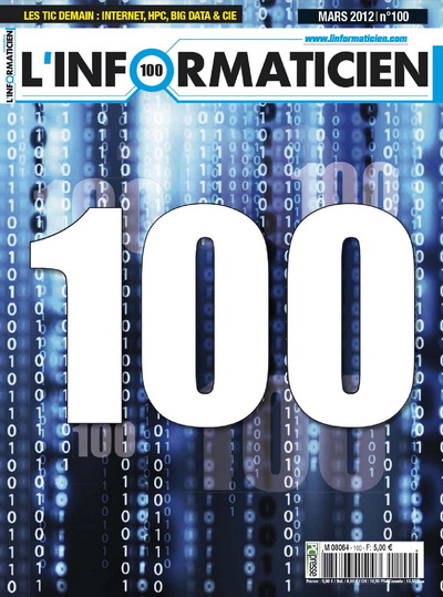 L\'Informaticien 100 - Mars 2012