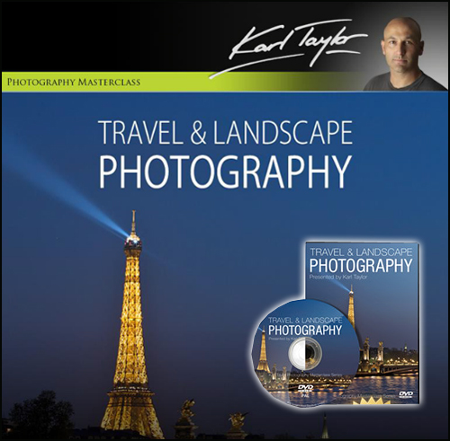 Karl Taylor Photography: Travel & Landscape Photography Course [NEW LINKS]