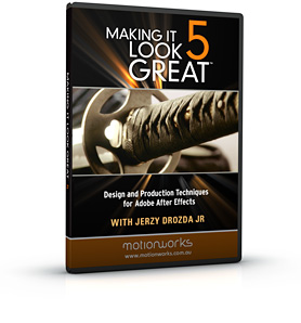 Making It Look Great FULL!, 9 Workshops for AE & Motion Graphics