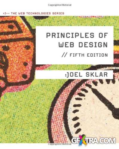 Principles of Web Design: The Web Technologies Series (5th Edition) RETAIL