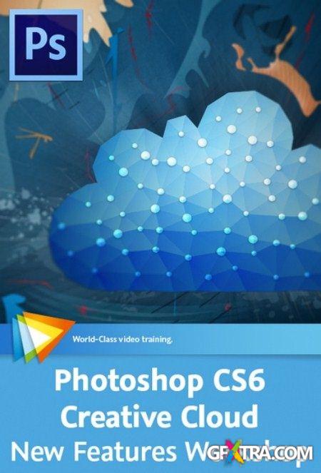 Video2Brain - Photoshop CS6 Creative Cloud: New Features Workshop