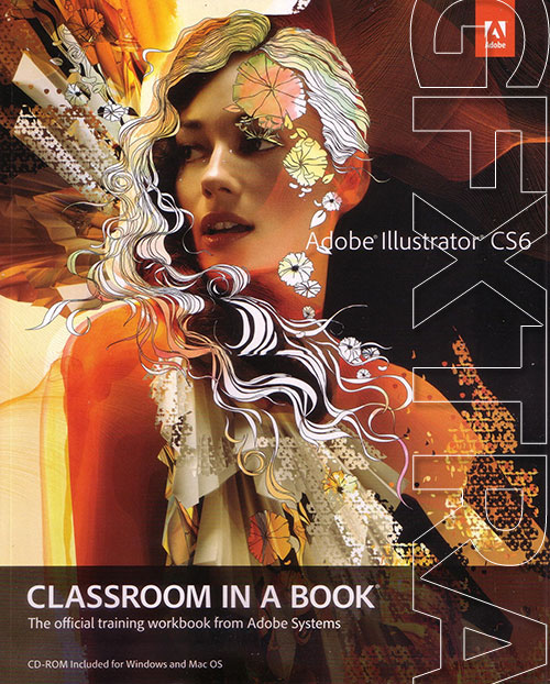 Adobe Illustrator CS6 Classroom in a Book - AdobePress
