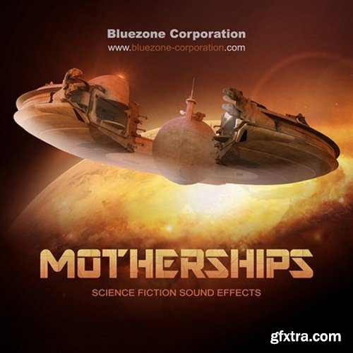 Bluezone Corporation - Motherships Science Fiction Sound Effects [Reuploaded]