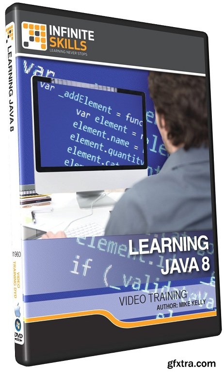 InfiniteSkills - Learning Java 8 Training Video