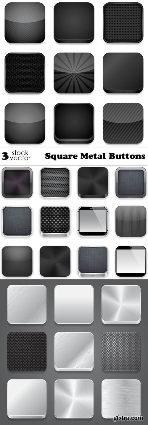 Vectors - Square Metal Buttons