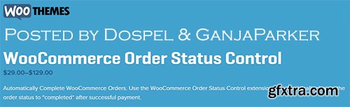WooThemes - WooCommerce Order Status Control v1.2.1