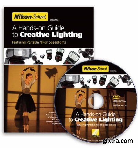 A Hands-on Guide to Creative Lighting