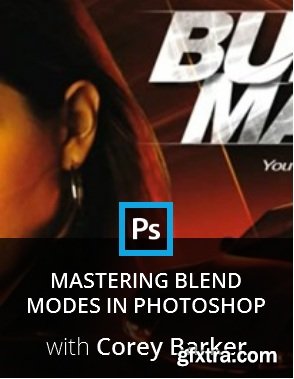 Kelbyone - Mastering Blend Modes in Photoshop