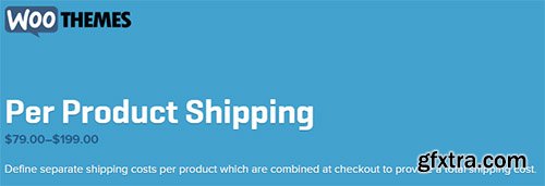 WooThemes - WooCommerce Per Product Shipping v2.2.0