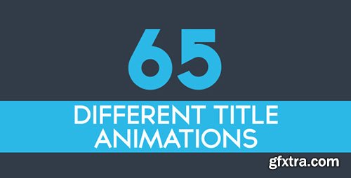 Videohive 65 Minimal Title Animations 9720136