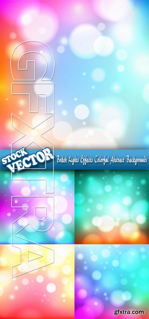 Stock Vector - Bokeh Lights Effects Colorful Abstract Backgrounds