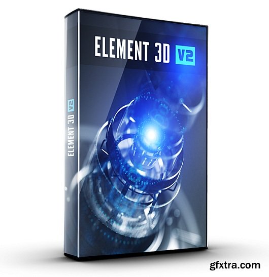 Element 3D v2.2.02100 Plugin for AE |