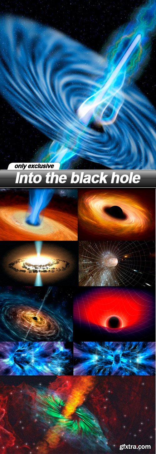 Into the black hole - 10 UHQ JPEG