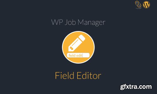 WP Job Manager - Field Editor v1.3.1