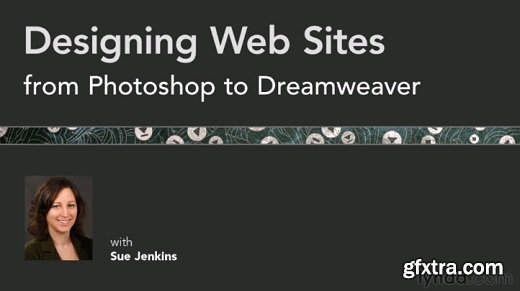 Designing Web Sites from Photoshop to Dreamweaver