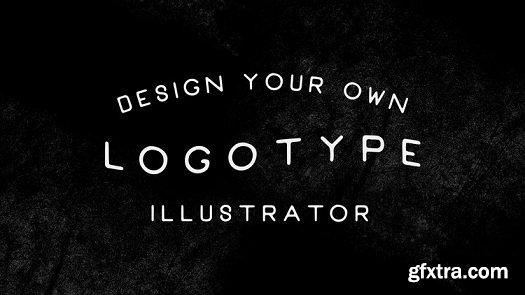 Illustrator For Beginners: Design A Typographic Logo