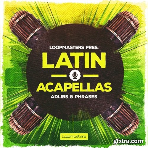 Loopmasters Latin Acapellas WAV REX-FANTASTiC