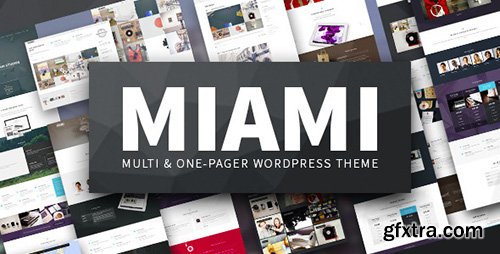 ThemeForest - Miami v1.5.1 - Multi & One Page WordPress Theme - 9222079