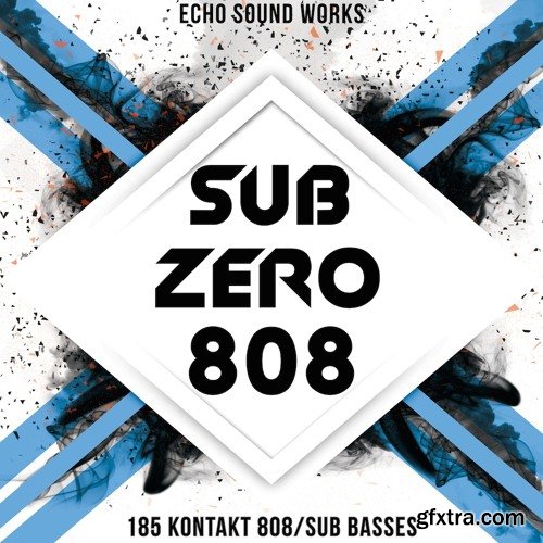 Echo Sound Works Sub Zero 808 KONTAKT-DISCOVER